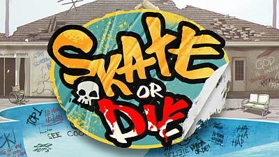 Skate or Die