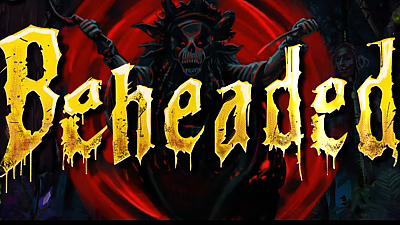 비헤디드 (Beheaded)